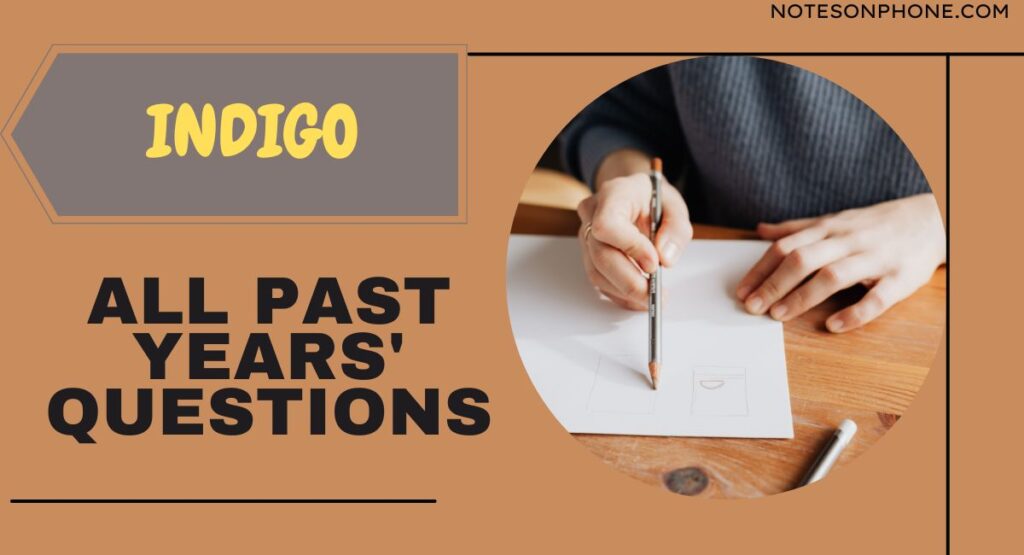 Indigo chapter's all past years' questions